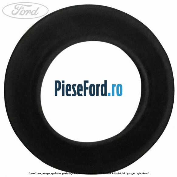 Garnitura pompa spalator parbriz Ford Tourneo Connect 2013-2018 1.6 TDCi 95 cp TZGA, TZGB diesel
