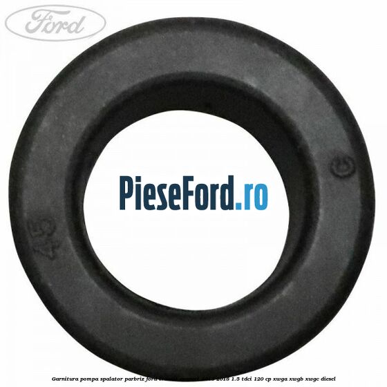 Garnitura pompa spalator parbriz Ford Transit Connect 2013-2018 1.5 TDCi 120 cp XWGA, XWGB, XWGC diesel