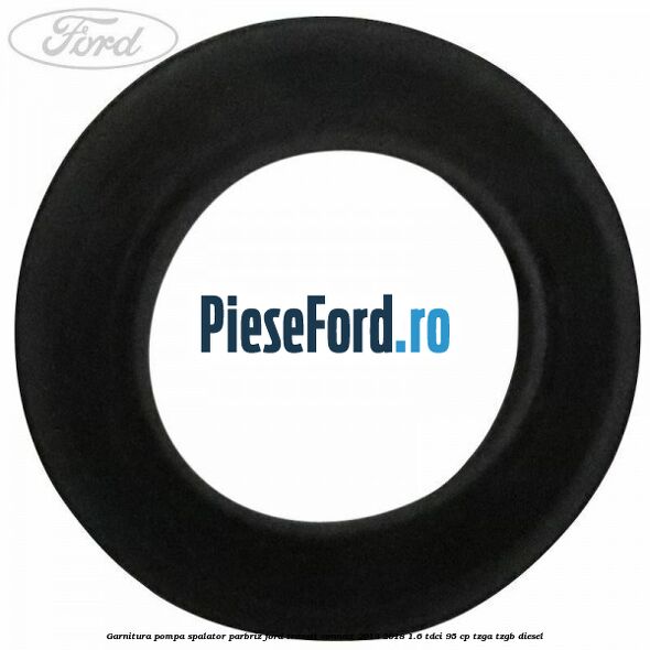 Garnitura pompa spalator parbriz Ford Transit Connect 2013-2018 1.6 TDCi 95 cp TZGA, TZGB diesel