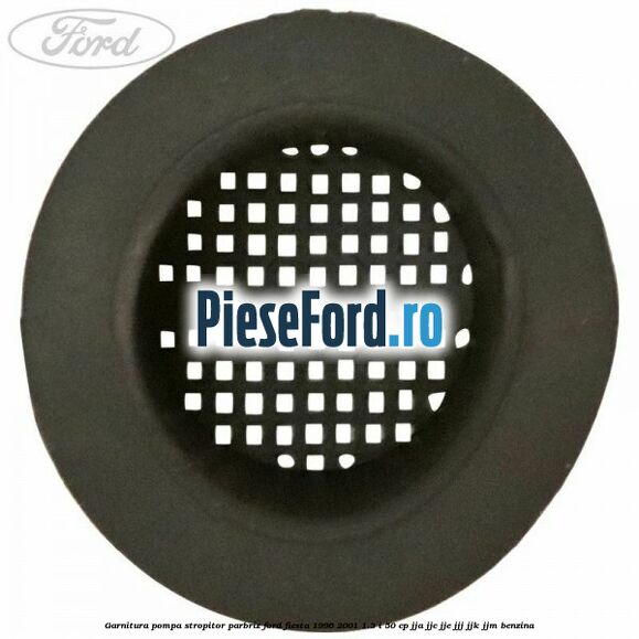 Garnitura pompa stropitor parbriz Ford Fiesta 1996-2001 1.3 i 50 cp JJA, JJC, JJE, JJJ, JJK, JJM benzina