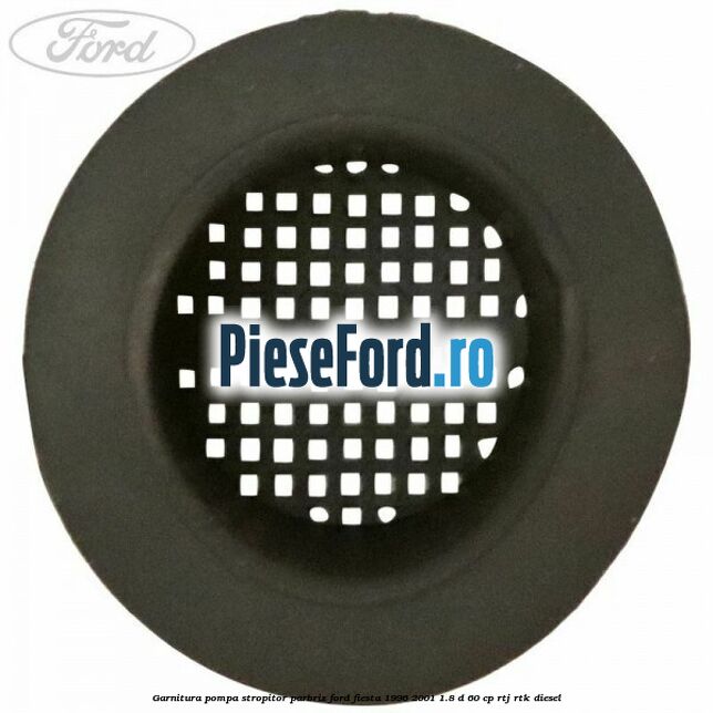 Garnitura pompa stropitor parbriz Ford Fiesta 1996-2001 1.8 D 60 cp RTJ, RTK diesel