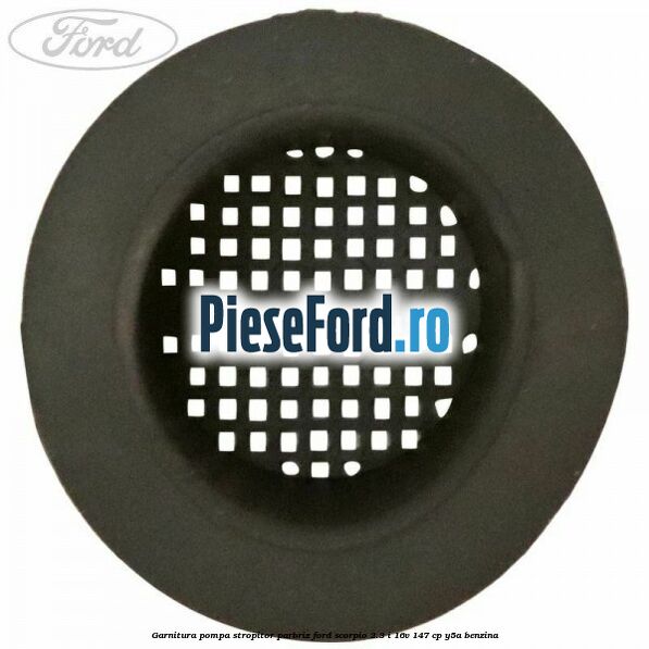 Garnitura pompa stropitor parbriz Ford Scorpio 2.3 i 16V 147 cp Y5A benzina