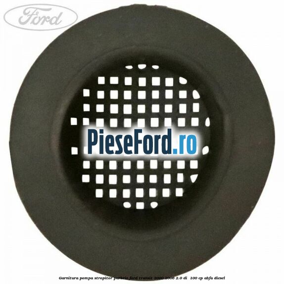 Garnitura pompa stropitor parbriz Ford Transit 2000-2006 2.0 DI  100 cp ABFA diesel