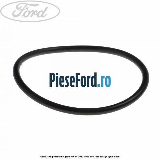 Garnitura pompa ulei Ford C-Max 2011-2015 2.0 TDCi 115 cp TYDA diesel