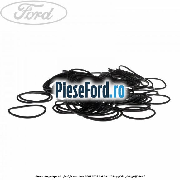 Garnitura pompa ulei Ford Focus C-Max 2003-2007 2.0 TDCi 133 cp Garnitura pompa ulei Ford Focus C-Max 2003-2007 2.0 TDCi 133 cp G6DC, G6DE, G6DF diesel