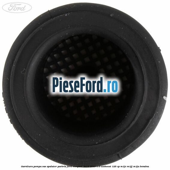 Garnitura, pompa vas spalator parbriz Ford EcoSport 2019-2023 1.0 EcoBoost 125 cp M1JC, M1JJ, M1JU benzina
