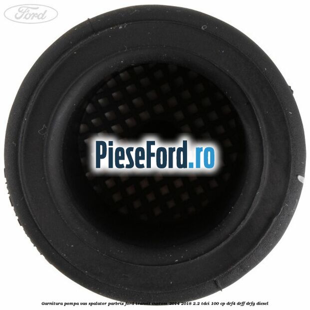 Garnitura, pompa vas spalator parbriz Ford Transit Custom 2014-2018 2.2 TDCi 100 cp DRF4, DRFF, DRFG diesel