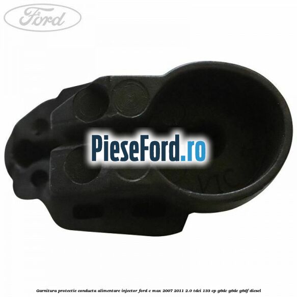 Garnitura protectie conducta alimentare injector Ford C-Max 2007-2011 2.0 TDCi 133 cp Garnitura protectie conducta alimentare injector Ford C-Max 2007-2011 2.0 TDCi 133 cp G6DC, G6DE, G6DF diesel