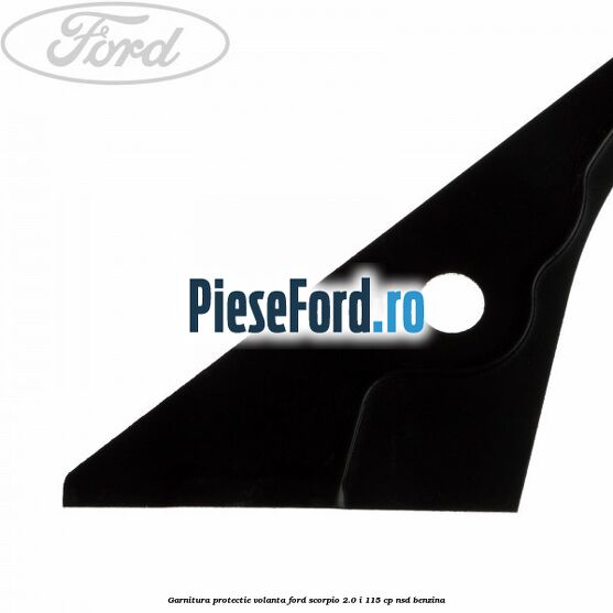 Garnitura protectie volanta Ford Scorpio 2.0 i 115 cp NSD benzina