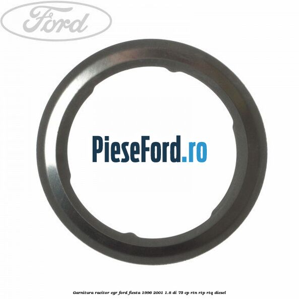 Garnitura racitor EGR Ford Fiesta 1996-2001 1.8 DI 75 cp RTN, RTP, RTQ diesel