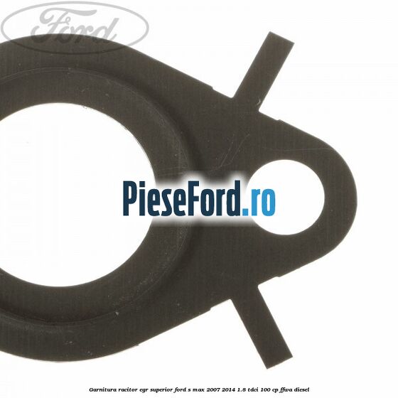 Garnitura racitor EGR superior Ford S-Max 2007-2014 1.8 TDCi 100 cp FFWA diesel