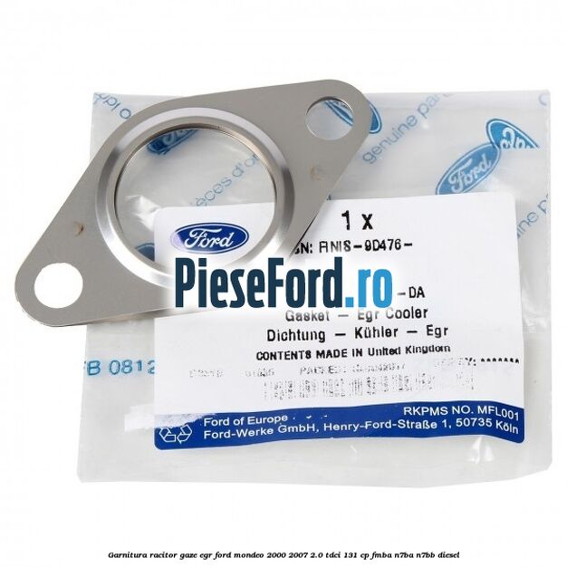 Garnitura racitor gaze EGR Ford Mondeo 2000-2007 2.0 TDCi 131 cp FMBA, N7BA, N7BB diesel