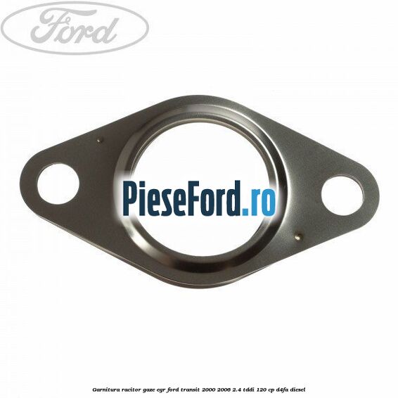 Garnitura racitor gaze EGR Ford Transit 2000-2006 2.4 TDdi 120 cp D4FA diesel
