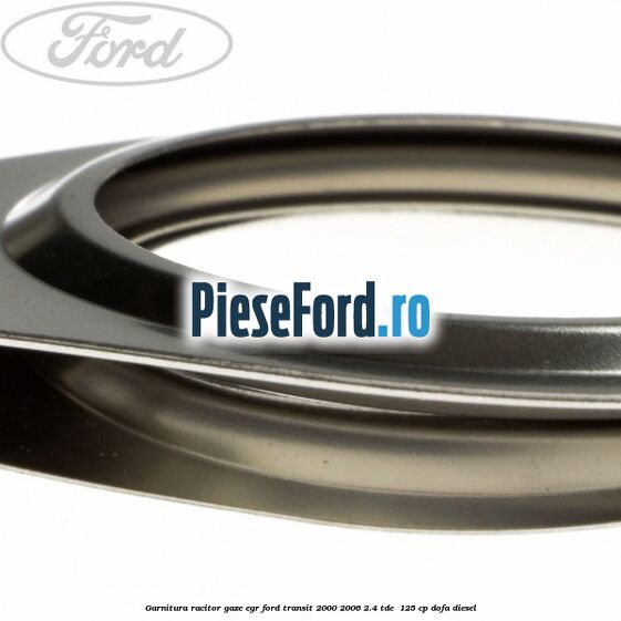 Garnitura racitor gaze EGR Ford Transit 2000-2006 2.4 TDE  125 cp DOFA diesel