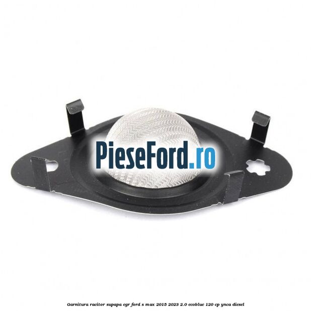 Garnitura racitor supapa EGR Ford S-Max 2015-2023 2.0 EcoBlue 120 cp YNCA diesel