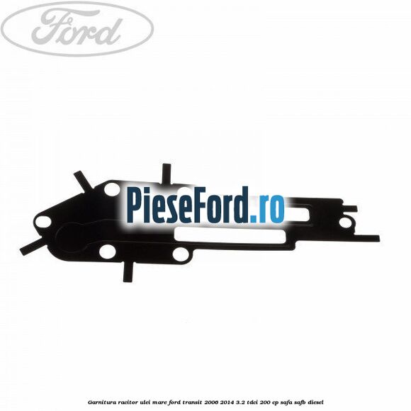 Garnitura racitor ulei mare Ford Transit 2006-2014 3.2 TDCi 200 cp