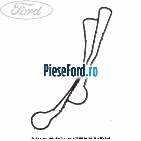 Garnitura racitor ulei pe bloc Ford Transit 2000-2006 2.4 TDdi 120 cp D4FA diesel