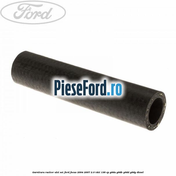 Garnitura racitor ulei set Ford Focus 2004-2007 2.0 TDCi 136 cp G6DA, G6DB, G6DD, G6DG diesel