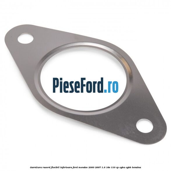 Garnitura racord flexibil inferioara Ford Mondeo 2000-2007 1.8 16V 110 cp CGBA, CGBB benzina