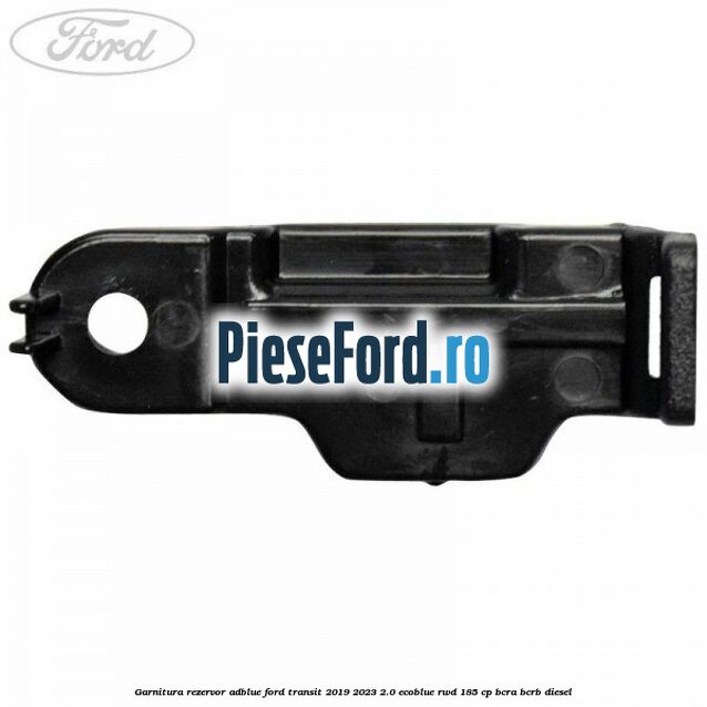 Garnitura rezervor Adblue Ford Transit 2019-2023 2.0 EcoBlue RWD 185 cp Garnitura rezervor Adblue Ford Transit 2019-2023 2.0 EcoBlue RWD 185 cp BCRA, BCRB diesel