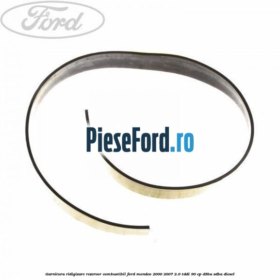 Garnitura ridigizare rezervor combustibil Ford Mondeo 2000-2007 2.0 TDDI 90 cp D5BA, SDBA diesel
