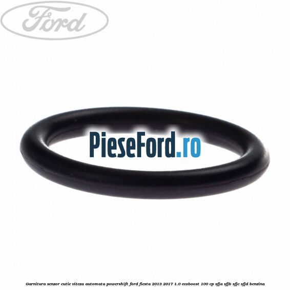 Garnitura senzor cutie viteza automata Powershift Ford Fiesta 2013-2017 1.0 EcoBoost 100 cp SFJA, SFJB, SFJC, SFJD benzina
