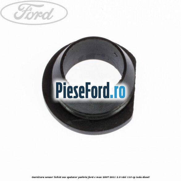 Garnitura, senzor lichid vas spalator parbriz Ford C-Max 2007-2011 2.0 TDCi 110 cp IXDA diesel