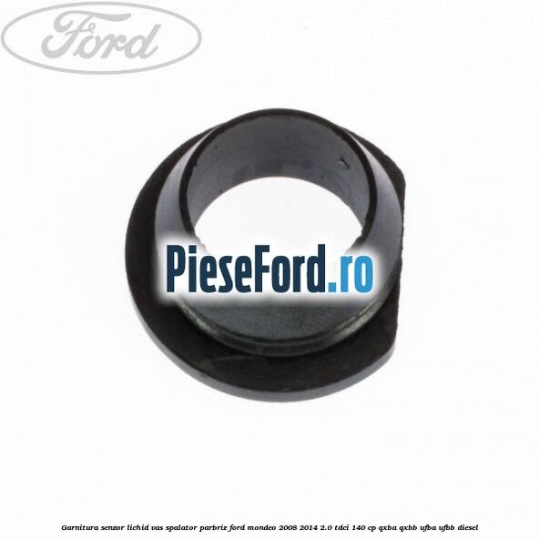 Garnitura, senzor lichid vas spalator parbriz Ford Mondeo 2008-2014 2.0 TDCi 140 cp QXBA, QXBB, UFBA, UFBB diesel