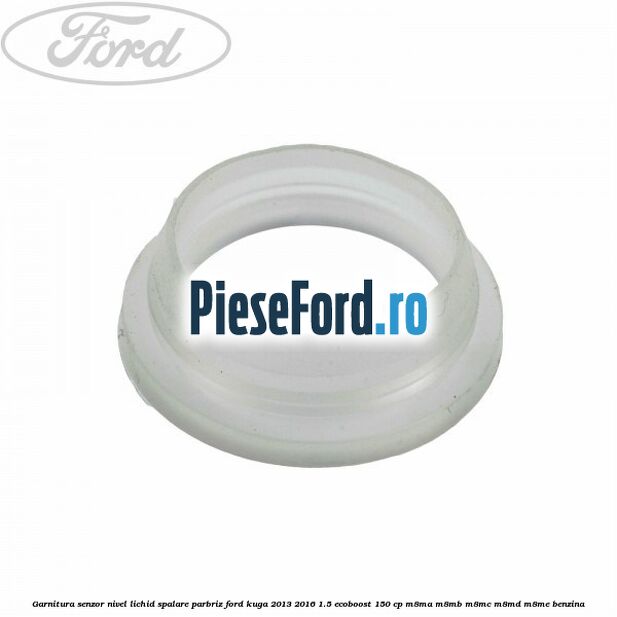 Garnitura senzor nivel lichid spalare parbriz Ford Kuga 2013-2016 1.5 EcoBoost 150 cp M8MA, M8MB, M8MC, M8MD, M8ME benzina