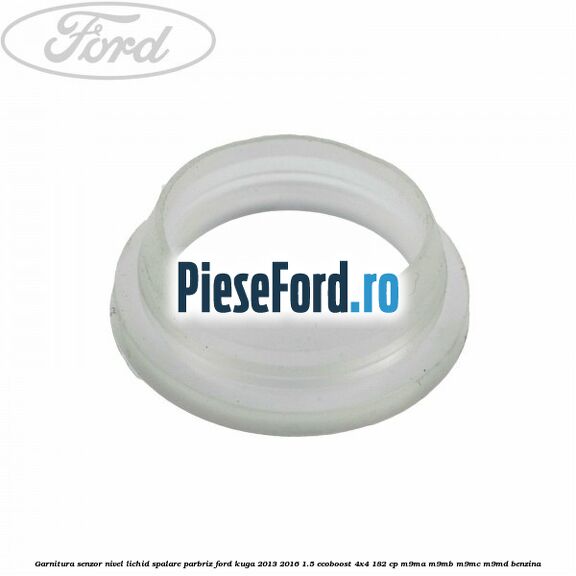 Garnitura senzor nivel lichid spalare parbriz Ford Kuga 2013-2016 1.5 EcoBoost 4x4 182 cp M9MA, M9MB, M9MC, M9MD benzina