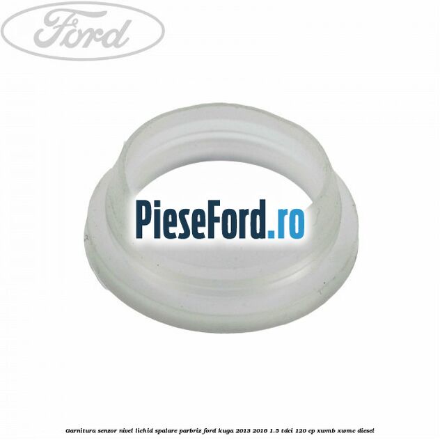 Garnitura senzor nivel lichid spalare parbriz Ford Kuga 2013-2016 1.5 TDCi 120 cp XWMB, XWMC diesel