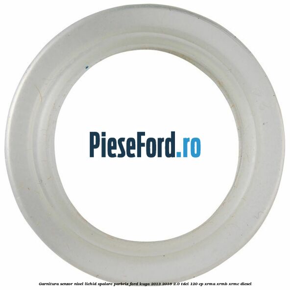 Garnitura senzor nivel lichid spalare parbriz Ford Kuga 2013-2016 2.0 TDCi 120 cp XRMA, XRMB, XRMC diesel