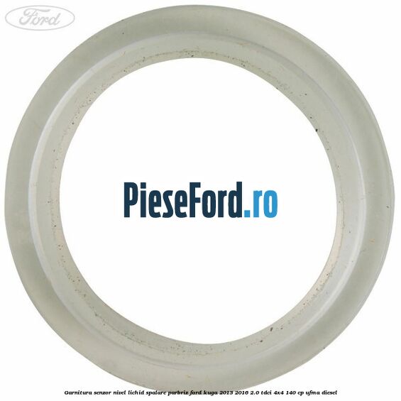 Garnitura senzor nivel lichid spalare parbriz Ford Kuga 2013-2016 2.0 TDCi 4x4 140 cp UFMA diesel