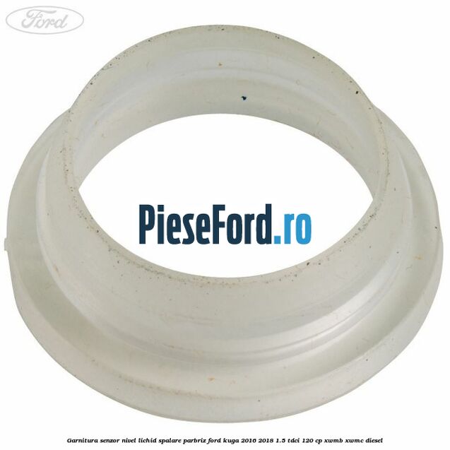 Garnitura senzor nivel lichid spalare parbriz Ford Kuga 2016-2018 1.5 TDCi 120 cp XWMB, XWMC diesel