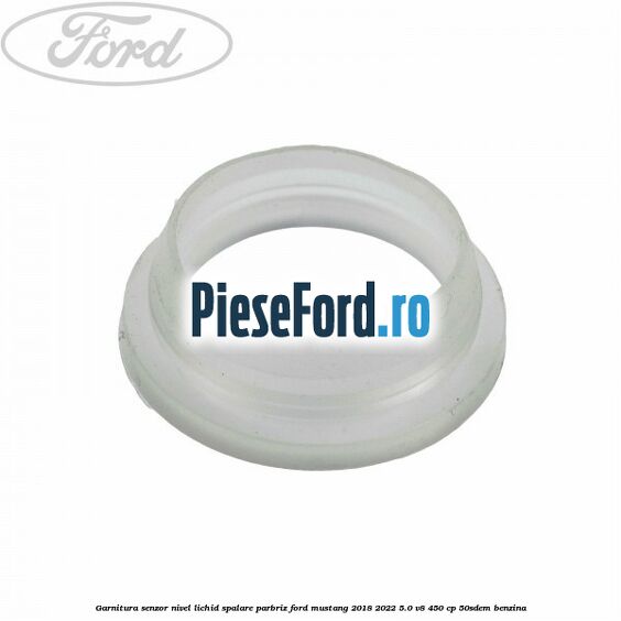 Garnitura senzor nivel lichid spalare parbriz Ford Mustang 2018-2022 5.0 V8 450 cp 50SDEM benzina