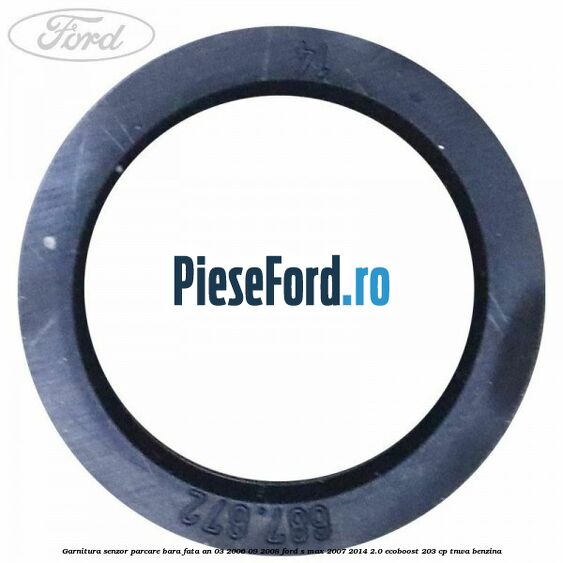 Garnitura senzor parcare bara fata an 03/2006-09/2008 Ford S-Max 2007-2014 2.0 EcoBoost 203 cp TNWA benzina