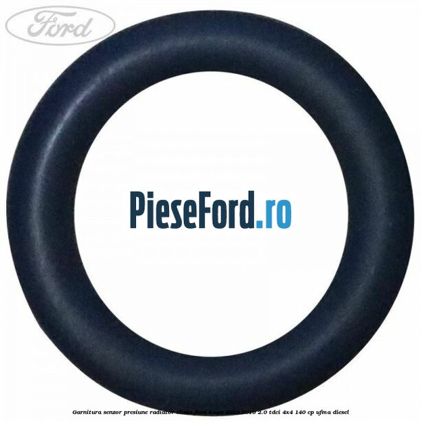 Garnitura senzor presiune radiator clima Ford Kuga 2013-2016 2.0 TDCi 4x4 140 cp UFMA diesel