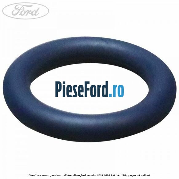 Garnitura senzor presiune radiator clima Ford Mondeo 2014-2018 1.6 TDCi 115 cp NGCA, U3CA diesel