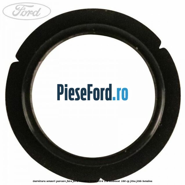 Garnitura senzori parcare fata Ford Mondeo 2008-2014 1.6 EcoBoost 160 cp Garnitura senzori parcare fata Ford Mondeo 2008-2014 1.6 EcoBoost 160 cp JTBA, JTBB benzina