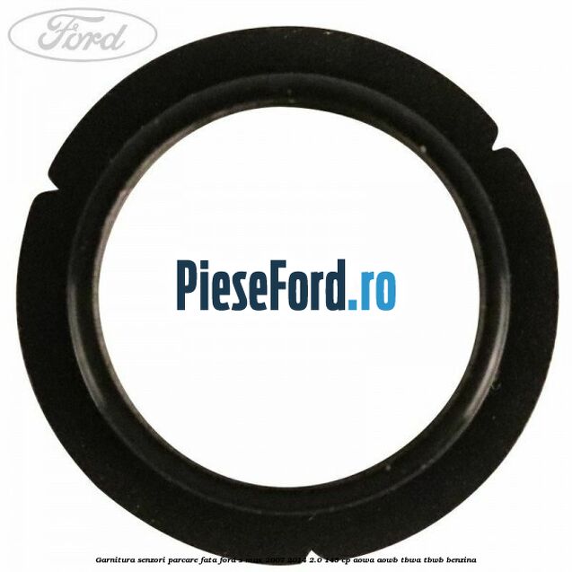 Garnitura senzori parcare fata Ford S-Max 2007-2014 2.0 145 cp AOWA, AOWB, TBWA, TBWB benzina