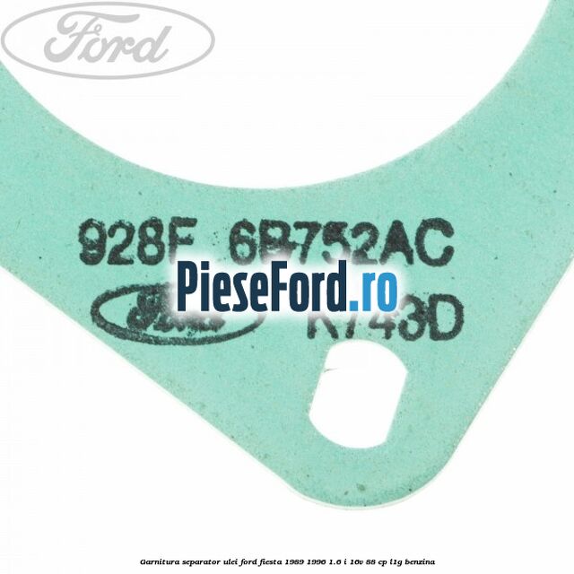Garnitura separator ulei Ford Fiesta 1989-1996 1.6 i 16V 88 cp L1G benzina