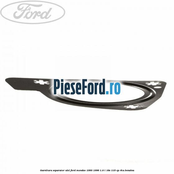 Garnitura separator ulei Ford Mondeo 1993-1996 1.8 i 16V 115 cp RKA benzina