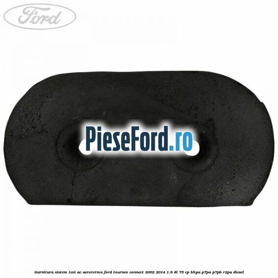 Garnitura sistem tevi AC aeroterma Ford Tourneo Connect 2002-2014 1.8 Di 75 cp BHPA, P7PA, P7PB, R2PA diesel
