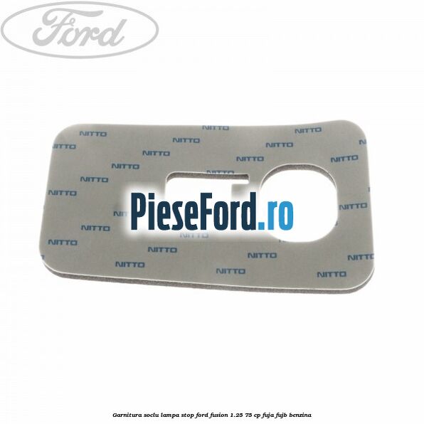 Garnitura soclu lampa stop Ford Fusion 1.25 75 cp FUJA, FUJB benzina