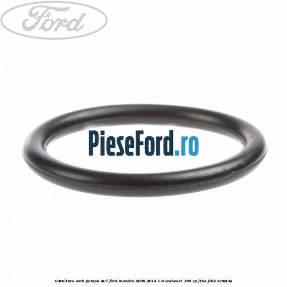 Garnitura sorb pompa ulei Ford Mondeo 2008-2014 1.6 EcoBoost 160 cp Garnitura sorb pompa ulei Ford Mondeo 2008-2014 1.6 EcoBoost 160 cp JTBA, JTBB benzina