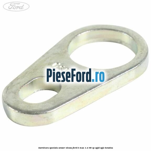 Garnitura speciala senzor viteza Ford B-Max 1.4 90 cp SPJD, SPJE benzina