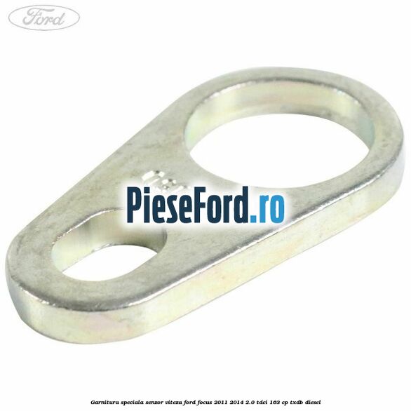 Garnitura speciala senzor viteza Ford Focus 2011-2014 2.0 TDCi 163 cp TXDB diesel
