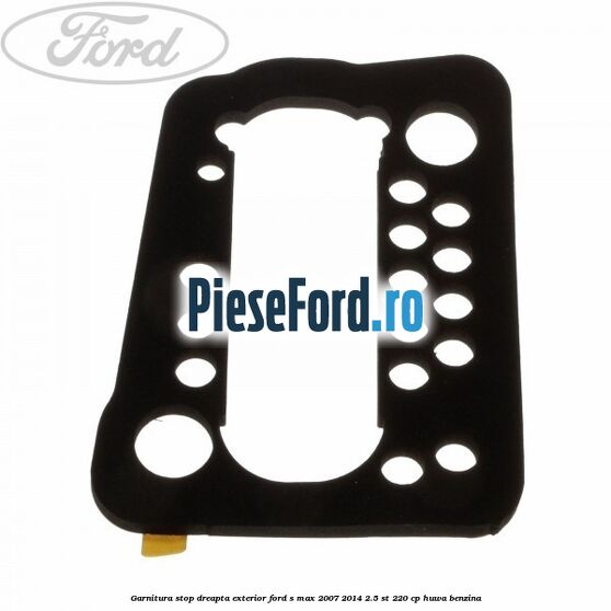 Garnitura stop dreapta exterior Ford S-Max 2007-2014 2.5 ST 220 cp HUWA benzina