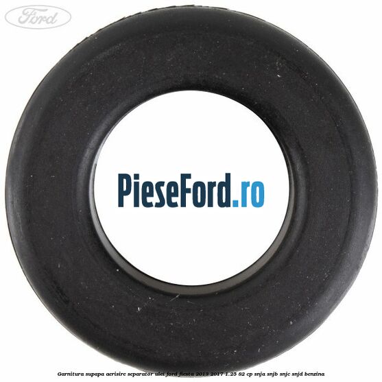 Garnitura supapa aerisire separator ulei Ford Fiesta 2013-2017 1.25 82 cp SNJA, SNJB, SNJC, SNJD benzina