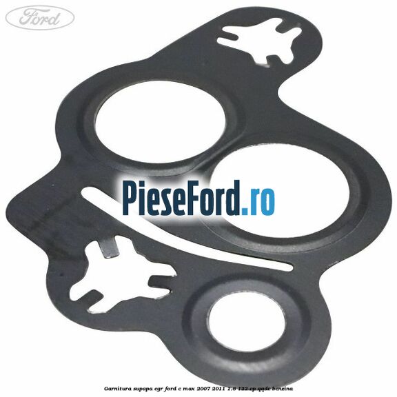 Garnitura supapa EGR Ford C-Max 2007-2011 1.8 122 cp QQDC benzina